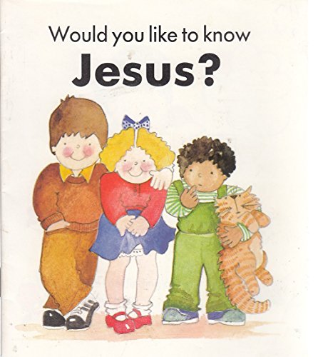 Beispielbild fr Would You Like to Know Jesus? zum Verkauf von medimops