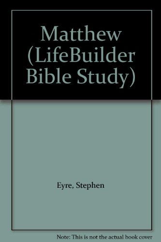 9780862015893: Matthew (LifeBuilder Bible Study)