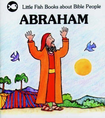 Imagen de archivo de Abraham (Little Fish) a la venta por WorldofBooks