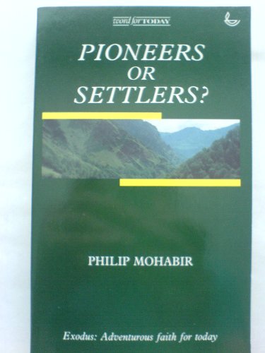 Stock image for Pioneers or Settlers? for sale by Victoria Bookshop