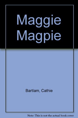 Stock image for Maggie Magpie for sale by WorldofBooks