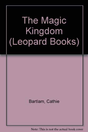 Beispielbild fr The Magic Kingdom (Leopard Books) zum Verkauf von Reuseabook