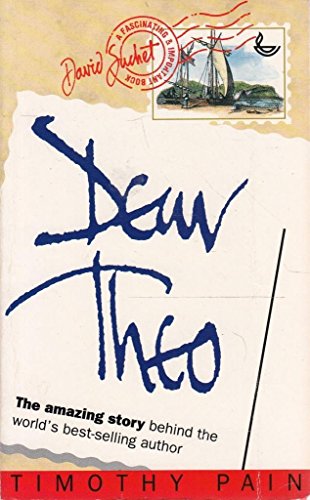 Beispielbild fr Dear Theo: The Amazing Story Behind the World's Best-Selling Author zum Verkauf von WorldofBooks