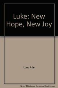 9780862018481: Luke: New Hope, New Joy