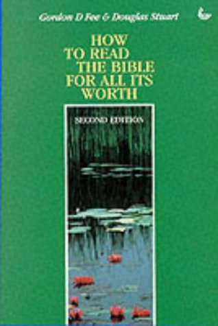 Beispielbild fr How to Read the Bible for All Its Worth zum Verkauf von WorldofBooks