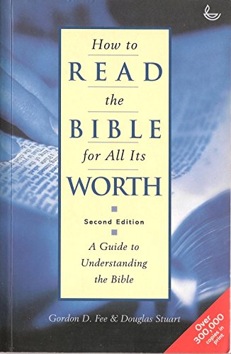 Imagen de archivo de How to Read the Bible for All Its Worth a la venta por Better World Books