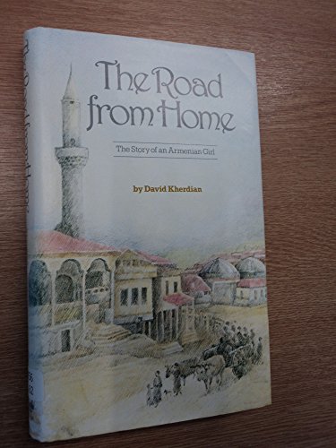 9780862030506: The Road from Home: The Story of an Armenian Girl