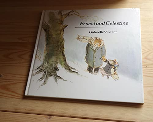 Ernest and Celestine (9780862030728) by Gabrielle Vincent