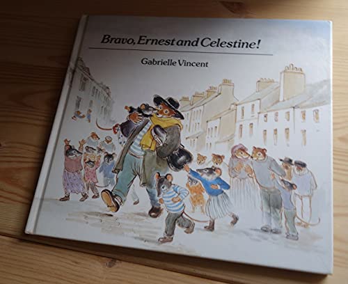 9780862030742: Bravo Ernest and Celestine!