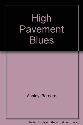 Beispielbild fr High pavement blues zum Verkauf von Wonder Book