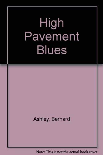 Stock image for High Pavement Blues for sale by Persephone's Books