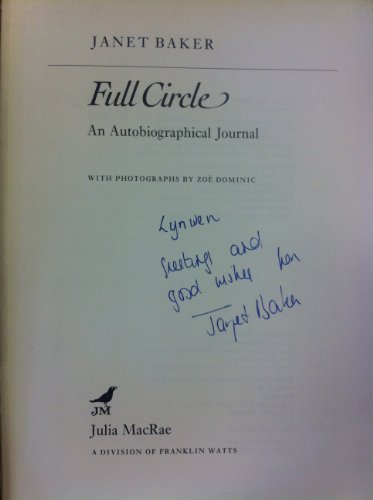 Beispielbild fr Full Circle : An Autobiographical Journal zum Verkauf von Better World Books