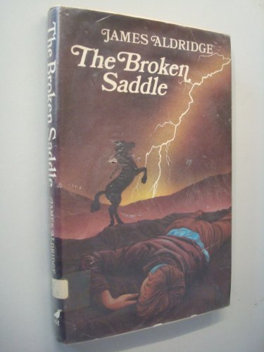 9780862031121: the broken saddle