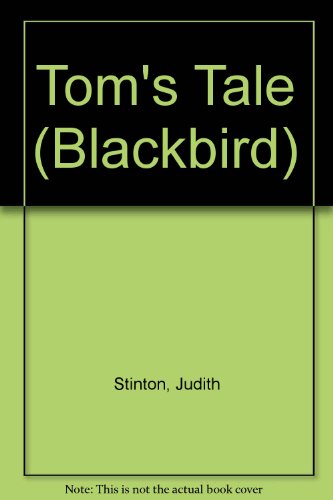 Stock image for Tom's Tale (Blackbird) SIGNED COPY for sale by Alexander's Books