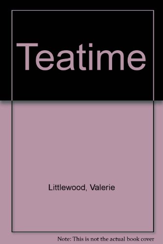 Teatime (9780862031428) by Valerie Littlewood