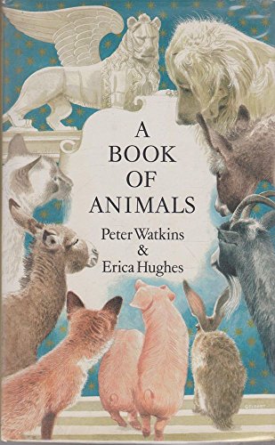 Beispielbild fr A BOOK OF ANIMALS zum Verkauf von Wonder Book