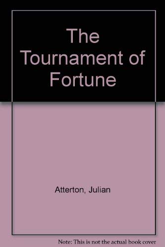 Beispielbild fr The Tournament of Fortune zum Verkauf von AwesomeBooks