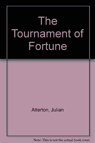 Stock image for The Tournament of Fortune for sale by AwesomeBooks