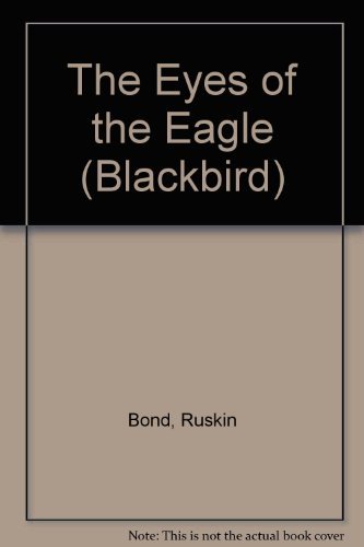 9780862033040: The Eyes of the Eagle (Blackbird S.)