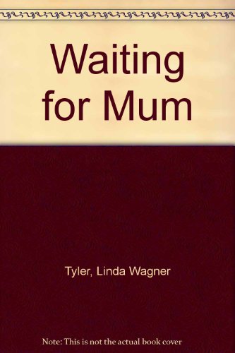 9780862033491: Waiting for Mum