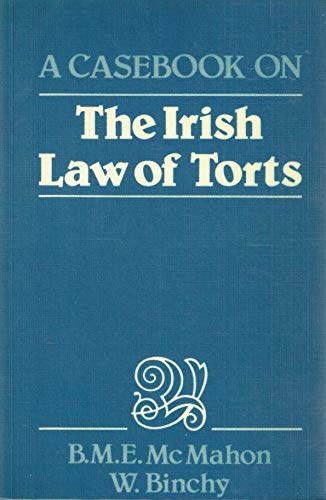 9780862050566: Casebook on the Irish Law of Torts