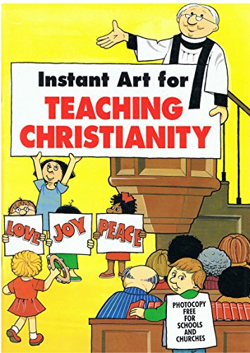 Stock image for Instant Art for Teaching Christianity (Instant Art S.) for sale by WorldofBooks