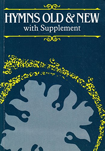 Hymns Old and New With supplement - Mayhew, Kevin; Barr, Tony; Kelly, Robert B.