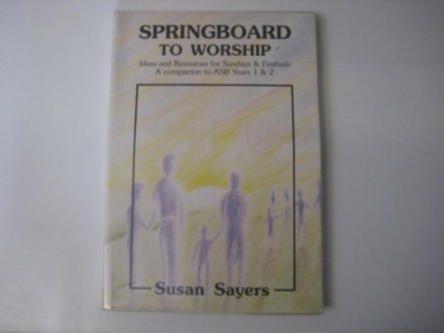 Beispielbild fr Springboard to Worship zum Verkauf von WorldofBooks