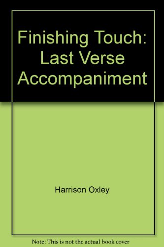 9780862091293: Finishing Touch: Last Verse Accompaniment