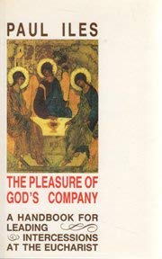 Stock image for The Pleasure of God's Company for sale by WorldofBooks