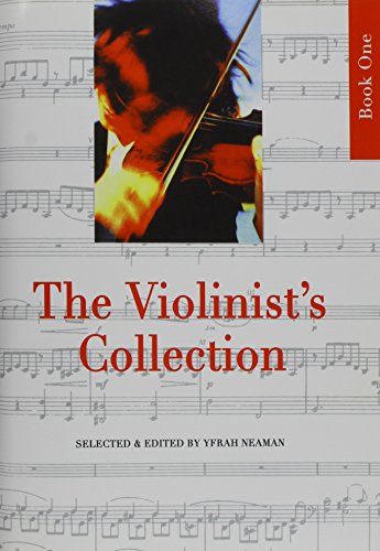 Beispielbild fr The Violinist's Collection 1: Selected and Edited by Yfrah Neaman zum Verkauf von WorldofBooks