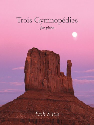 Trois Gymnopedies: (Grade 3-4) (9780862093488) by [???]