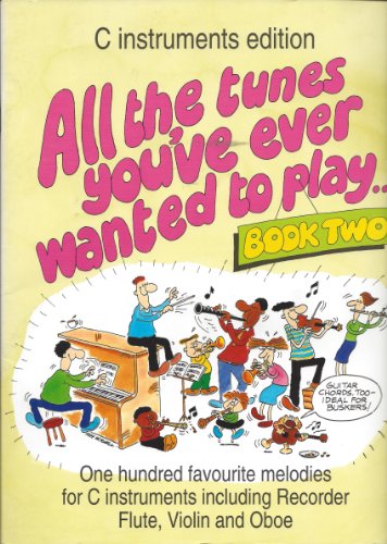 Stock image for All the Tunes Book 2 - C Instruments for sale by WorldofBooks