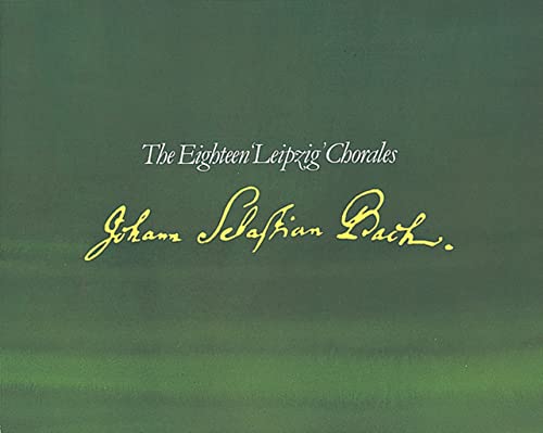 Imagen de archivo de J.S. Bach - Leipzig Chorales: The 18 Glorious Chorales Known Under This Title. a la venta por WorldofBooks