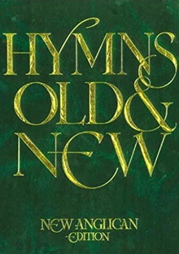 9780862098056: New Anglican Hymns Old & New - Words: New Anglican Edition