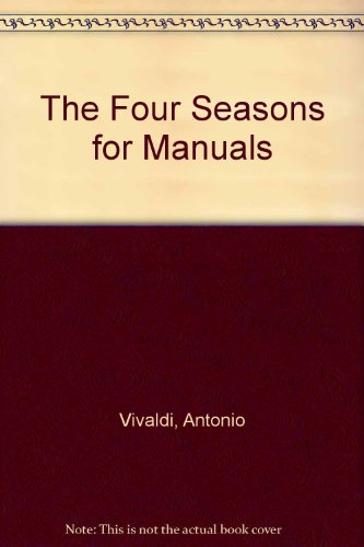 9780862098513: "The Four Seasons for Manuals