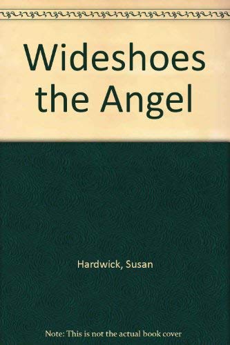 Imagen de archivo de Wideshoes the Angel a la venta por AwesomeBooks