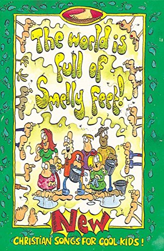 Stock image for The World Is Full of Smelly Feet for sale by WorldofBooks