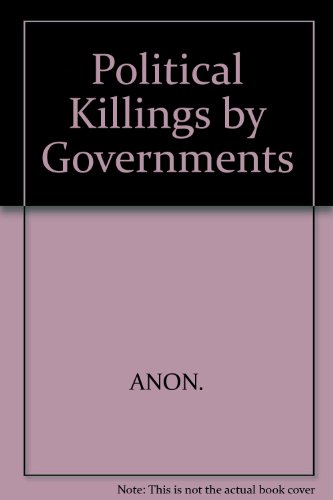 Stock image for Political Killings by Governments for sale by Bookmans