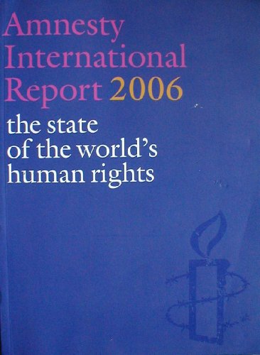 Stock image for Amnesty International Report 2006 for sale by dsmbooks