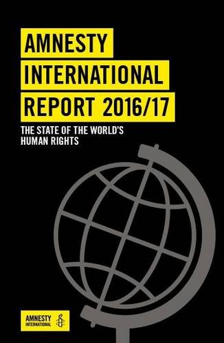 Stock image for Amnesty International Report 2016/2017 : The State of the World's Human Rights for sale by Better World Books