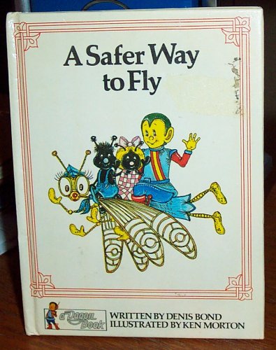 Imagen de archivo de A Safer Way to Fly a la venta por WorldofBooks