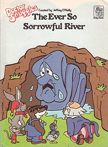 9780862150877: Doctor Snuggles: Ever So Sorrowful River