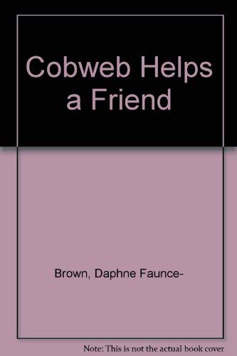 9780862151690: Cobweb Helps a Friend