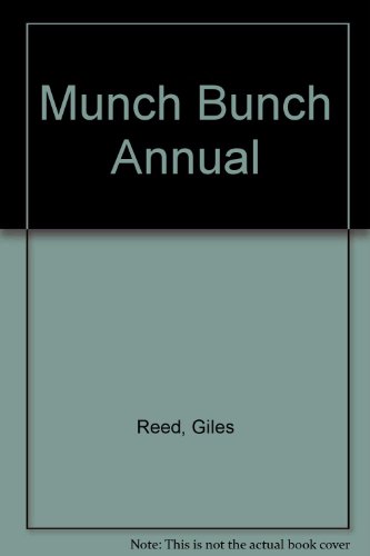 Munch Bunch Annual 1985 (9780862151966) by Giles Reed