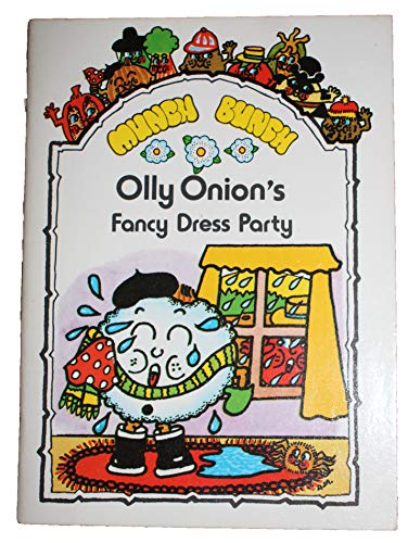 9780862152000: Munch Bunch Story Books: Olly Onion's Fancy Dress Party