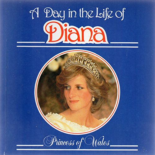 9780862153243: Title: A DAY IN THE LIFE OF DIANA PRINCESS OF WALES
