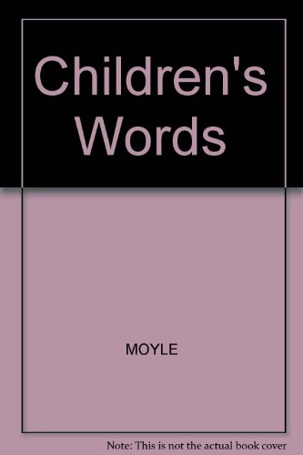 Stock image for Children's Words for sale by SAVERY BOOKS