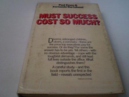 9780862160340: Must Success Cost So Much?