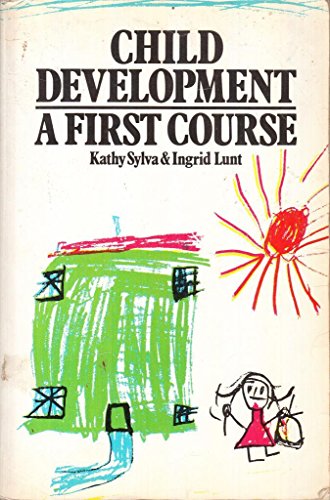 Beispielbild fr Child Development: A First Course zum Verkauf von AwesomeBooks